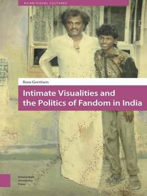 cover image of Intimate Visualities and the Politics of Fandom in India
